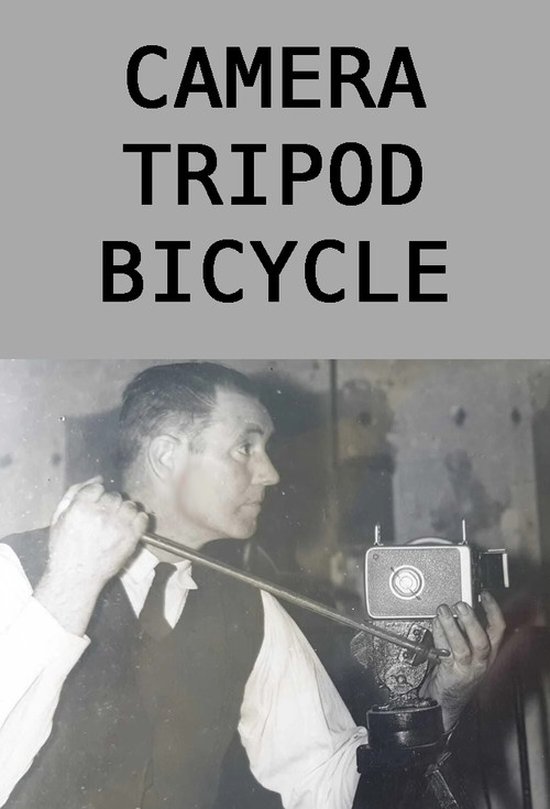 Movie poster for Camera Tripod Bicycle (2021)