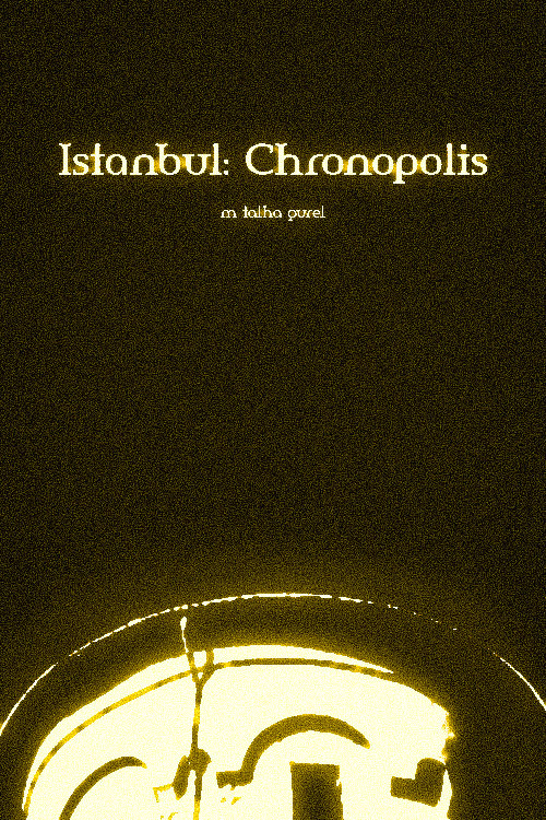 Movie poster for Istanbul: Chronopolis (2026)