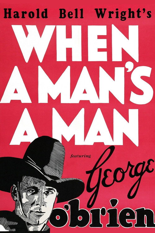 Movie poster for When a Man's a Man (1935)
