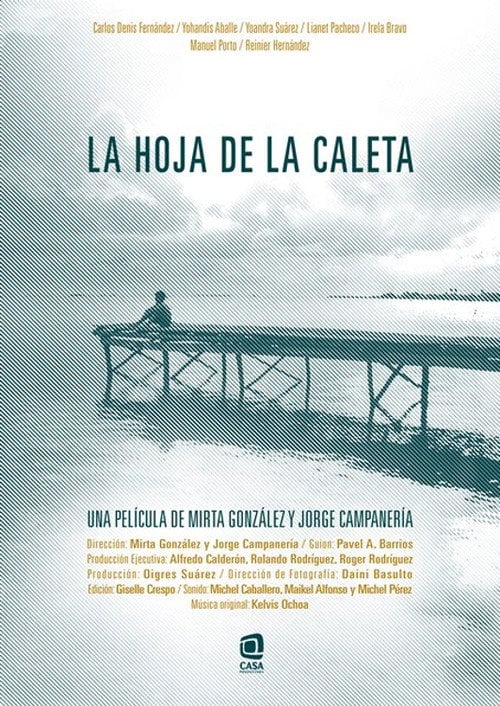 Movie poster for La hoja de la caleta (2018)