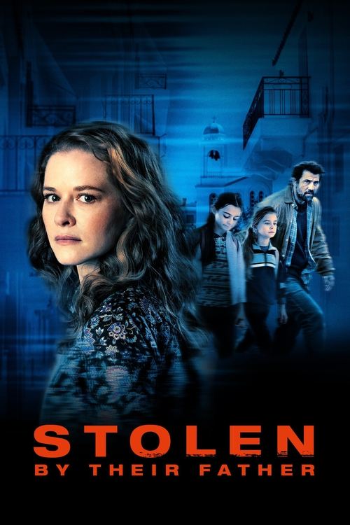 Movie poster for Stolen by Their Father (2022)