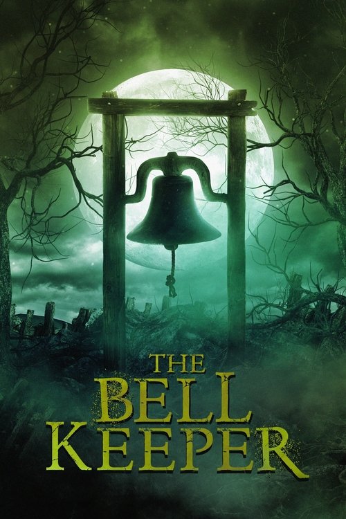 Movie poster for The Bell Keeper (2023)