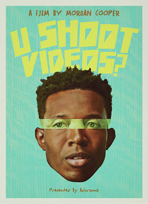 Movie poster for U Shoot Videos? (2019)