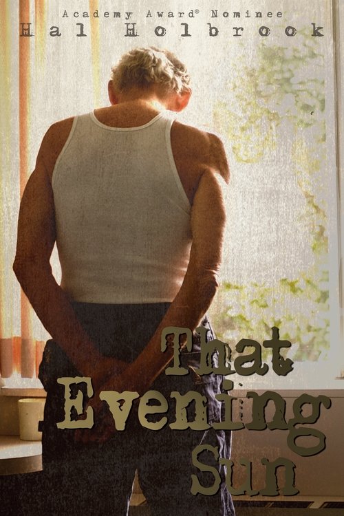Movie poster for That Evening Sun (2009)