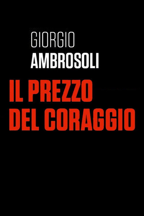 Movie poster for Giorgio Ambrosoli - Il prezzo del coraggio (2019)