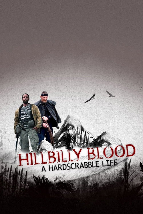 Series poster for Hillbilly Blood (2011)
