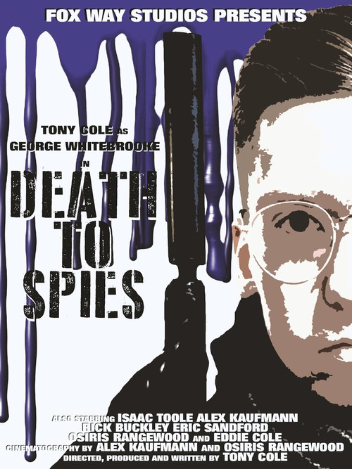 Movie poster for George Whitebrooke: Death to Spies (2021)