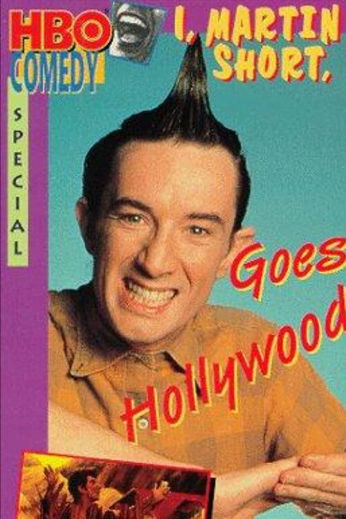 Movie poster for I, Martin Short, Goes Hollywood (1989)