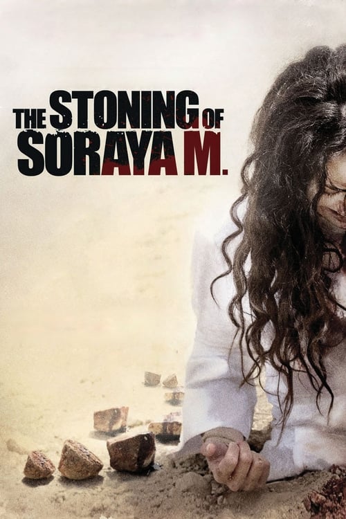 Movie poster for The Stoning of Soraya M. (2009)