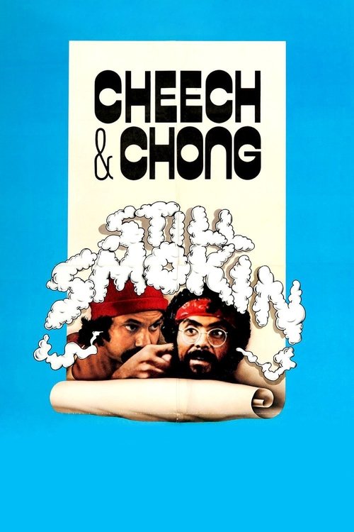 Movie poster for Still Smokin (1983)