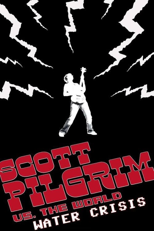 Movie poster for Scott Pilgrim vs. the World Water Crisis (2020)