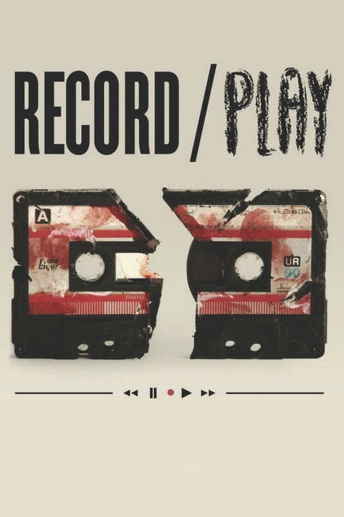 Movie poster for Record/Play (2012)