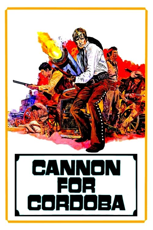 Movie poster for Cannon for Cordoba (1970)