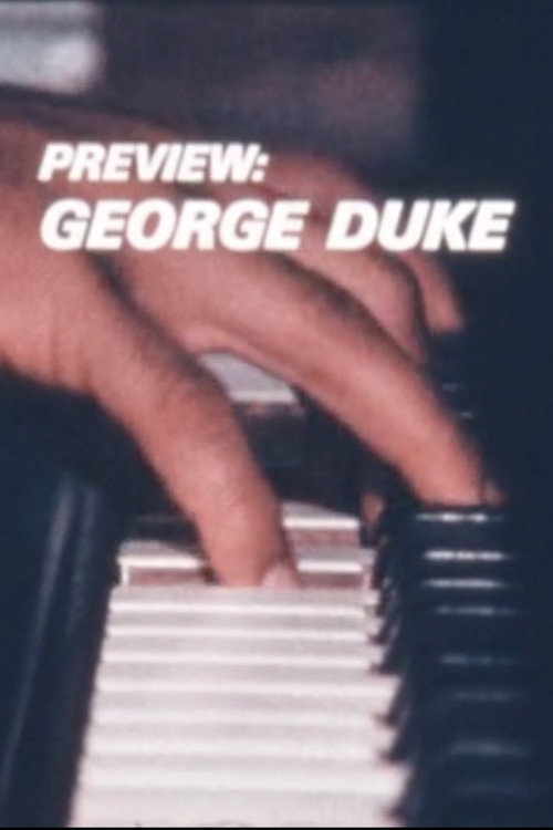 Movie poster for Preview: George Duke (1971)