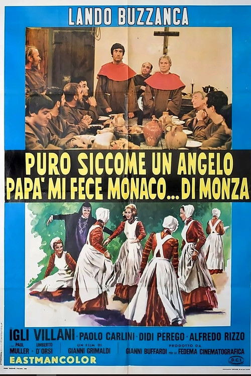 Movie poster for Puro siccome un angelo papà mi fece monaco... di Monza (1969)