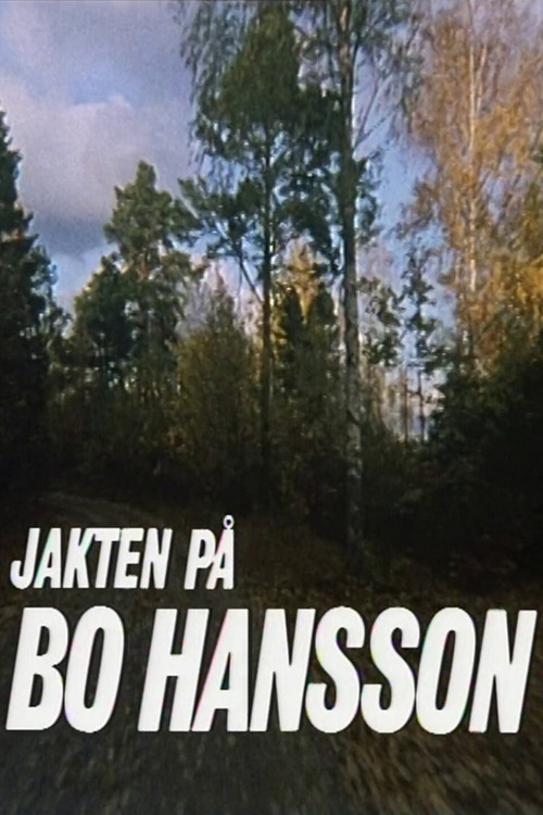 Movie poster for The Hunt for Bo Hansson (1977)
