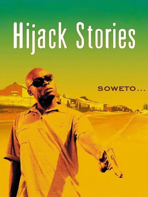 Movie poster for Hijack Stories (2001)