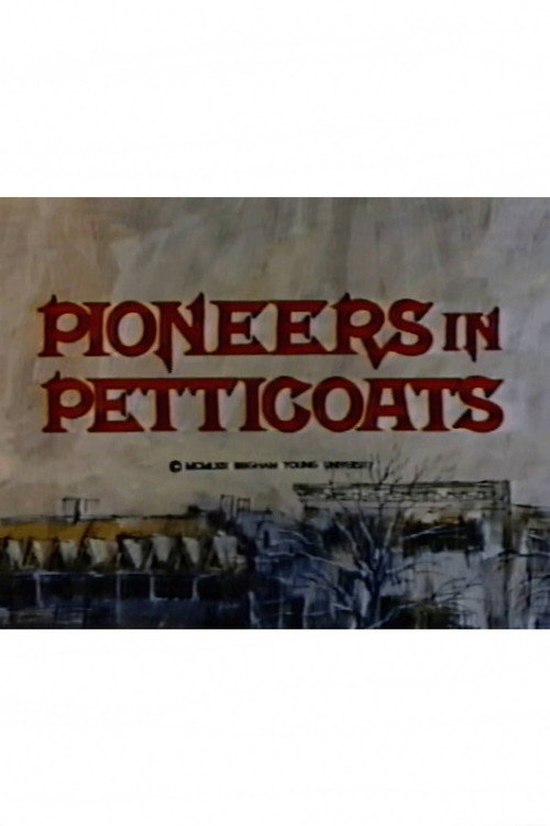 Movie poster for Pioneers in Petticoats (1969)