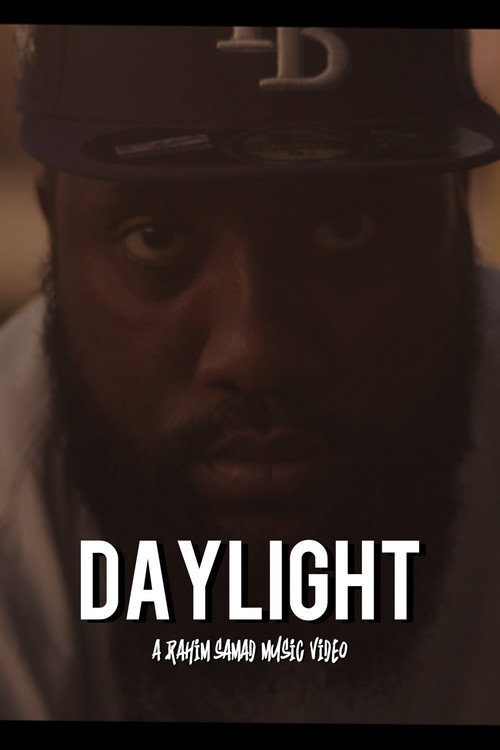 Movie poster for DAYLIGHT (A Rahim Samad Music Video)