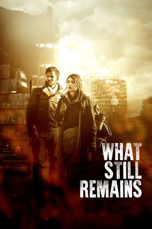 Movie poster for What Still Remains (2018)