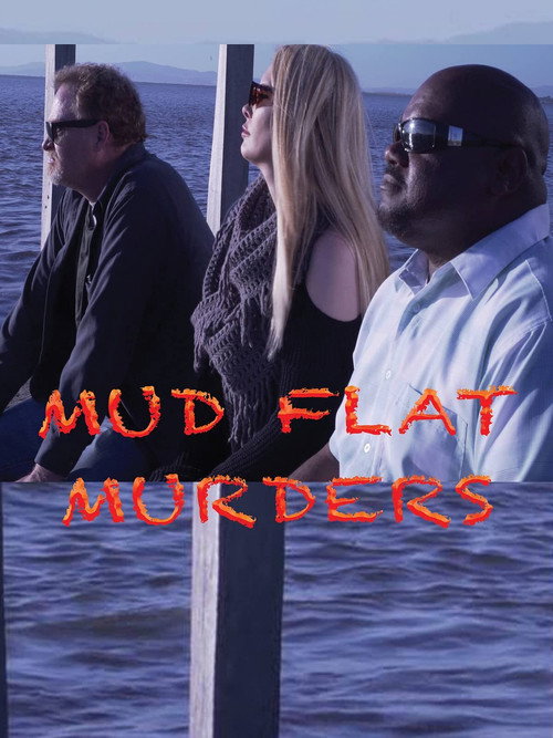 Movie poster for Mud Flat Murders (2021)