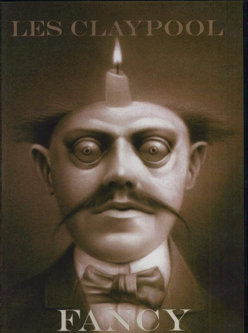 Movie poster for Les Claypool: Fancy (2007)