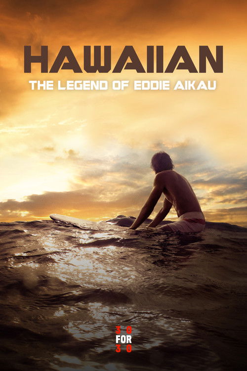 Movie poster for Hawaiian: The Legend of Eddie Aikau (2013)
