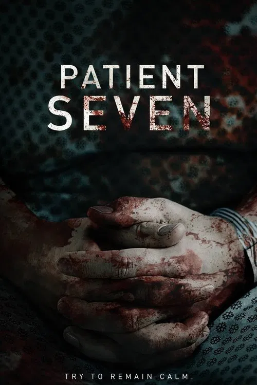 Movie poster for Patient Seven (2016)