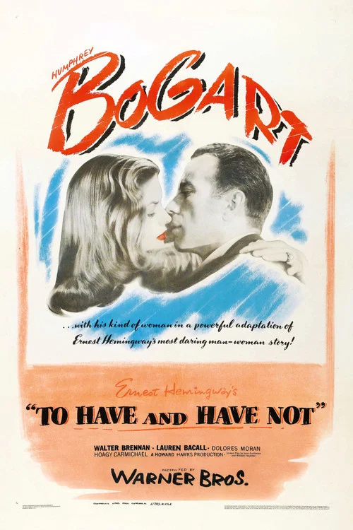 Movie poster for To Have and Have Not (1945)