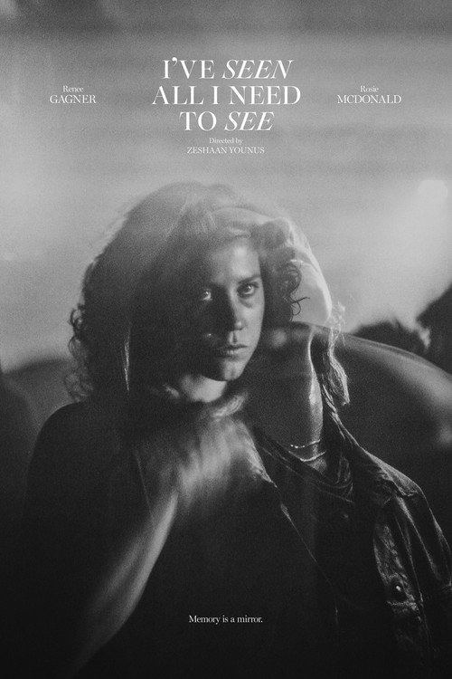 Movie poster for I’ve Seen All I Need to See (2025)
