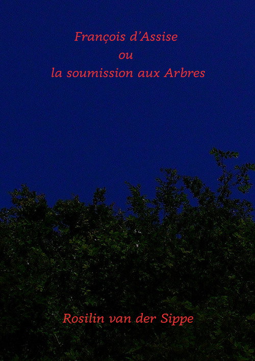 Movie poster for François d'Assise ou la soumission aux arbres. (2026)