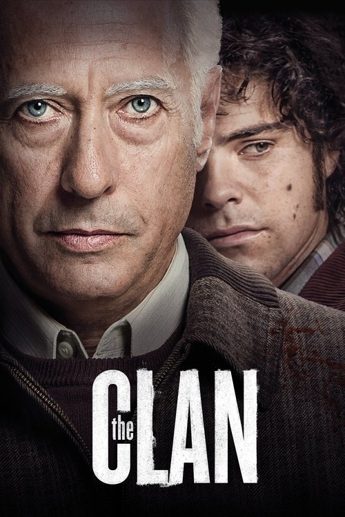 Movie poster for The Clan (2015)