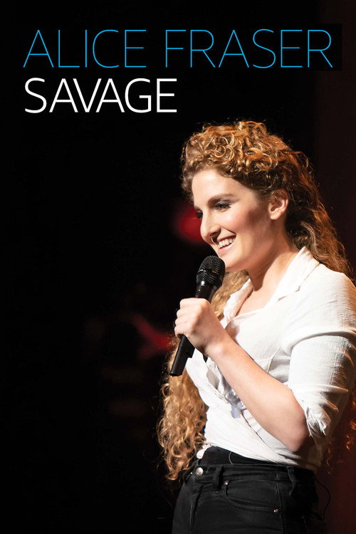Movie poster for Alice Fraser: Savage (2020)