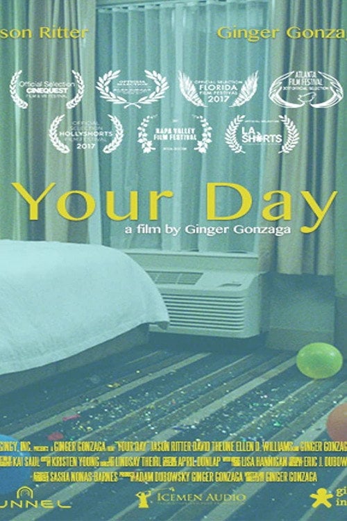 Movie poster for Your Day (2017)