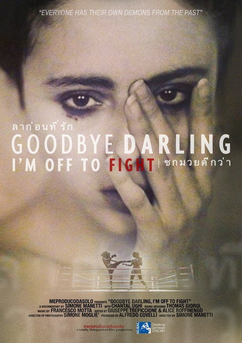 Movie poster for Goodbye Darling, I'm Off to Fight (2017)