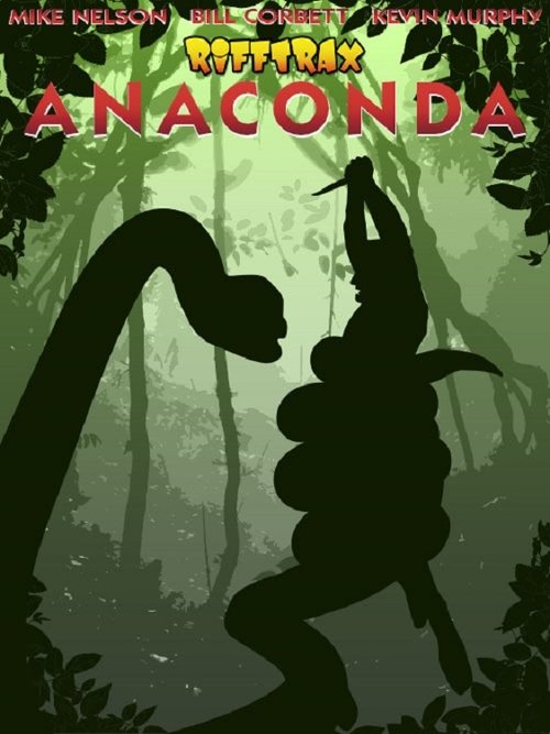 Movie poster for Rifftrax Live: Anaconda (2014)