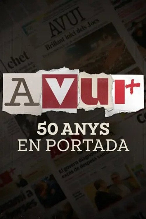 Movie poster for Avui: 50 anys en portada (2026)