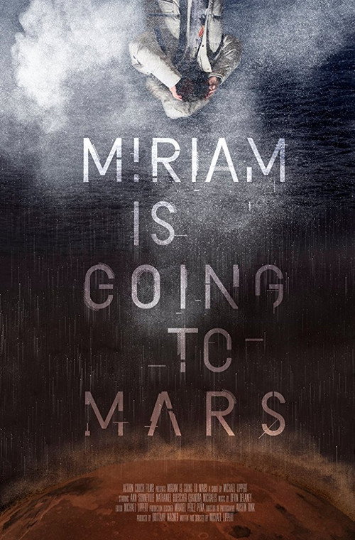 Movie poster for Miriam Is Going to Mars (2017)