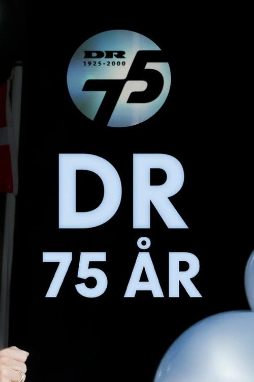 Movie poster for DR 75 år (2000)