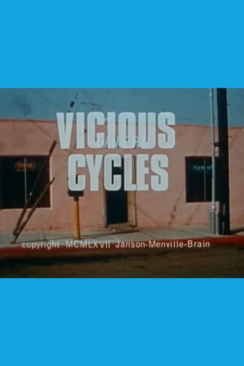 Movie poster for Vicious Cycles (1967)