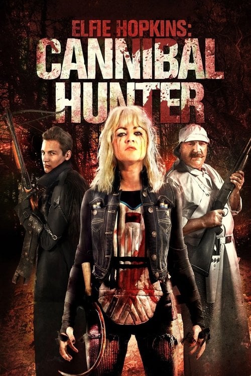Movie poster for Elfie Hopkins: Cannibal Hunter (2012)