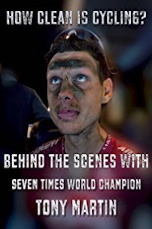 Movie poster for How Clean is Cycling? Behind the scenes with seven times world champion Tony Martin (2017)
