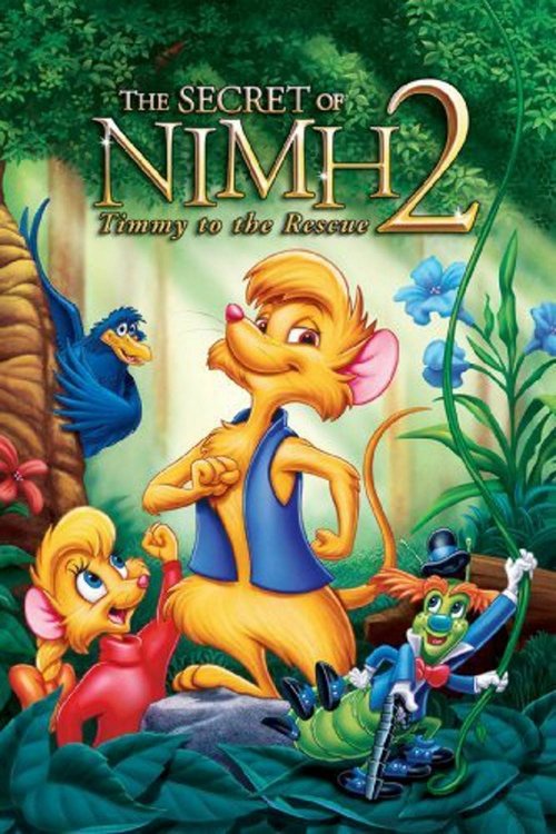 Movie poster for The Secret of NIMH 2: Timmy to the Rescue (1999)