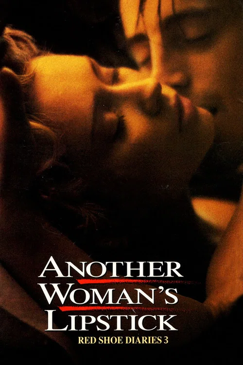 Movie poster for Red Shoe Diaries 3: Another Woman's Lipstick (1993)