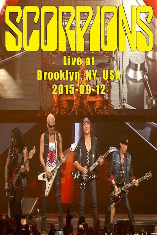 Movie poster for Scorpions - Live at Brooklyn, NY, USA 2015-09-12 (2015)