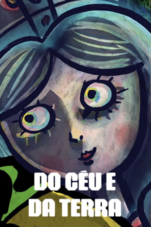 Movie poster for Do Céu e Da Terra (2012)