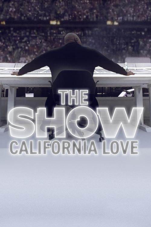 Movie poster for THE SHOW: California Love (2022)