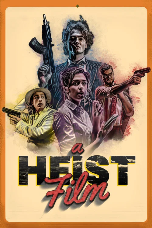 Movie poster for A Heist Film (2022)