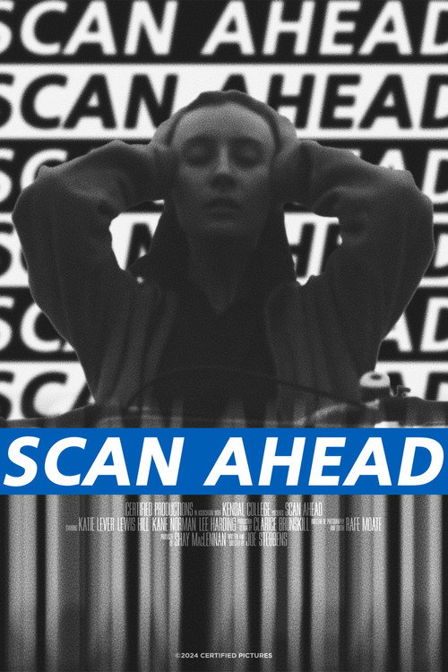 Movie poster for Scan Ahead (2024)