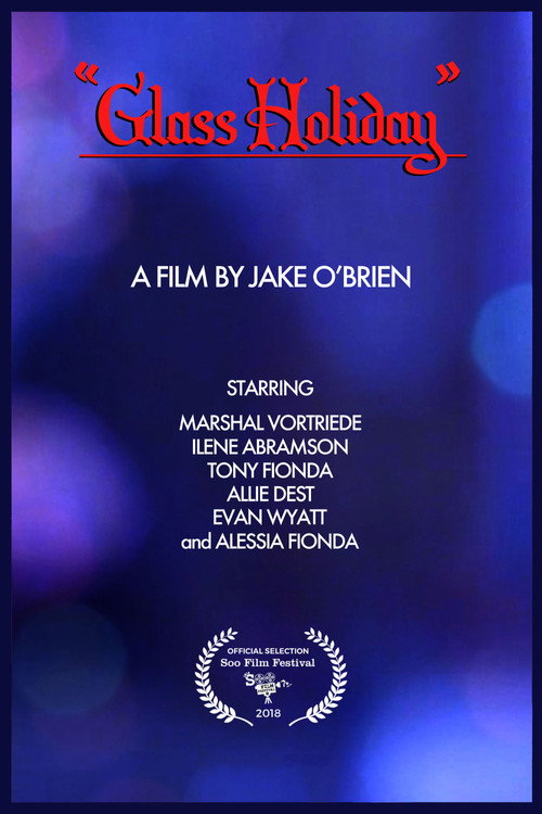 Movie poster for Glass Holiday (2018)